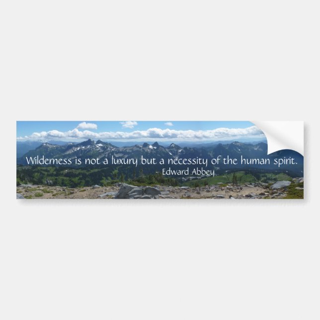 Wilderness Quote (Tatoosh Range) Bumper Sticker (Front)
