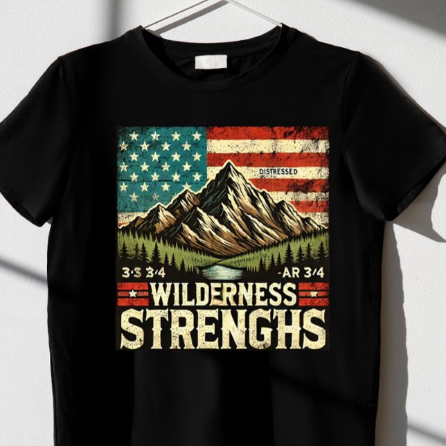 Wilderness Strength us T-Shirt (Creator Uploaded)
