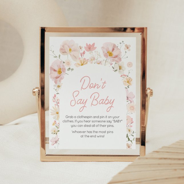 Wildflower Arch Baby in Bloom Don't Say Baby Poster (Boho Arch Wildflower Baby in Bloom Baby Shower Don't Say Baby Sign)