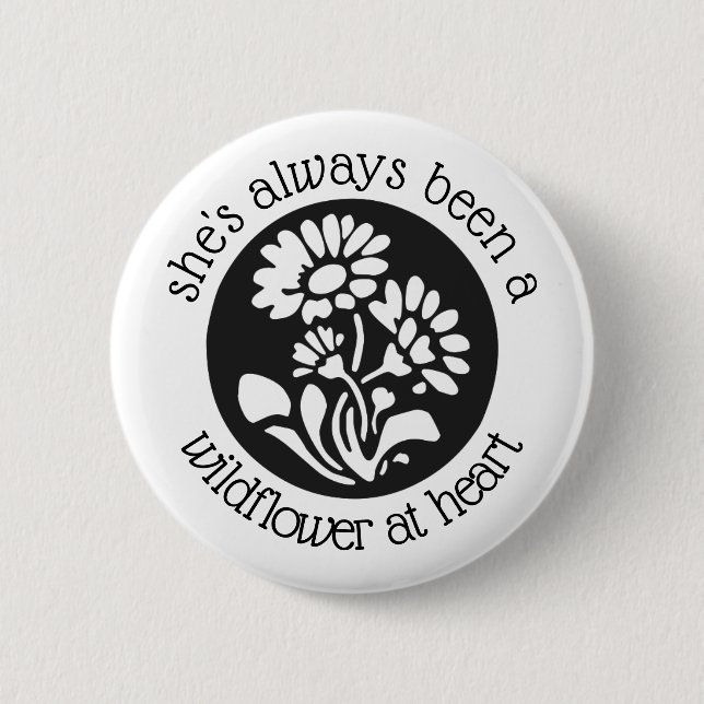 "Wildflower at Heart" 2.25" Round Button (Front)