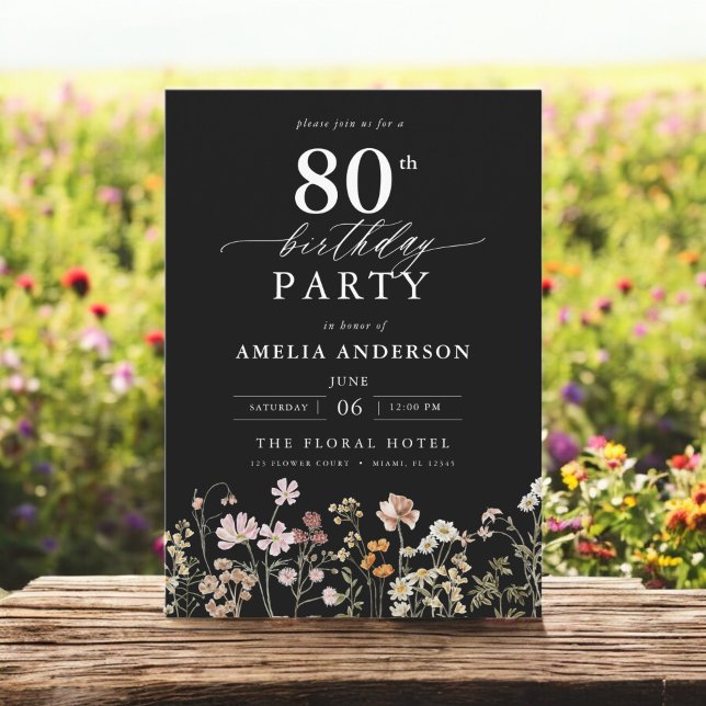 Wildflower Black Garden Floral 80th Birthday Invitation (Creator Uploaded)