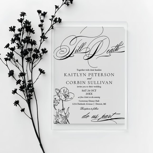 Wildflower Elegant Gothic Wedding Acrylic Invitations (Till Death Do Us Part, Goth Inspired Acrylic Wedding Invitation)
