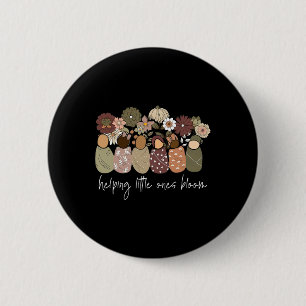 Wildflower Helping Little Ones Bloom Nurse Rn Babi 6 Cm Round Badge