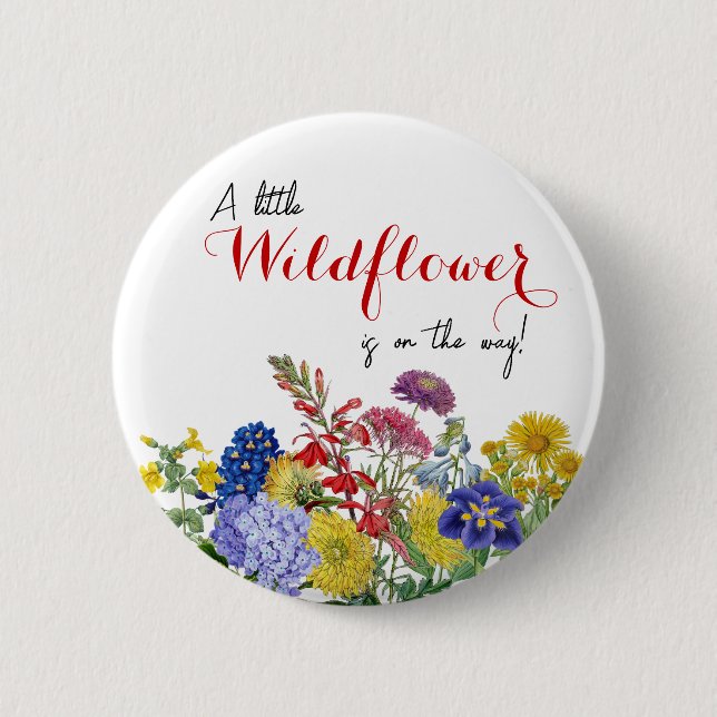 Wildflower in Bloom Whimsical Floral Baby Shower 6 Cm Round Badge (Front)