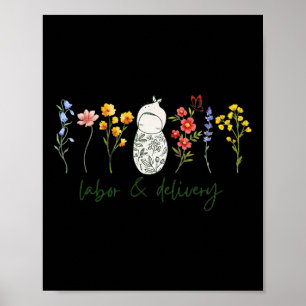 Wildflower Labour And Delivery Nurse Graduation Mi Poster