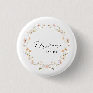 Wildflower Mom To Be Floral Baby Shower  3 Cm Round Badge