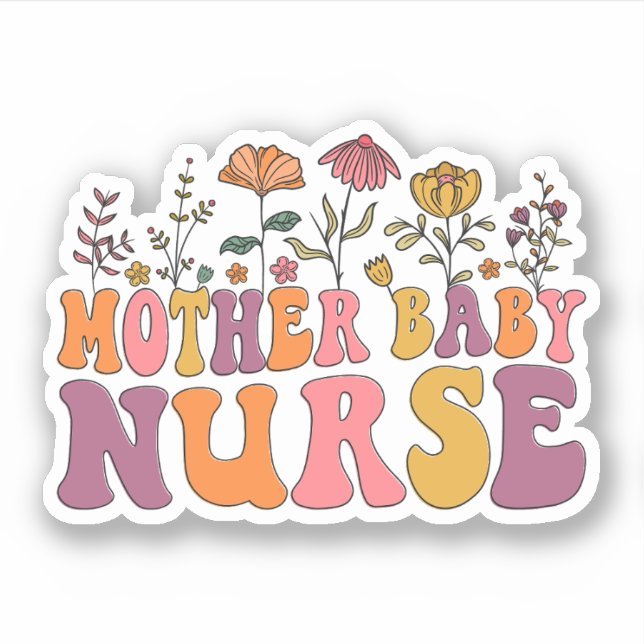 Wildflower Mother Baby Nurse Postpartum Nurse Gift (Front)