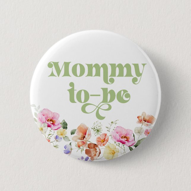 Wildflower mummy to be 6 cm round badge (Front)