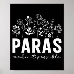 Wildflower Paras Make Possible Paraprofessional Poster