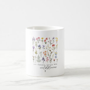 Wildflower Quote Sublimation  Coffee Mug