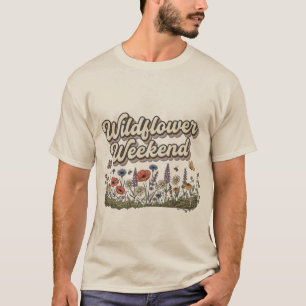Wildflower Weekend Retro Floral  T-Shirt
