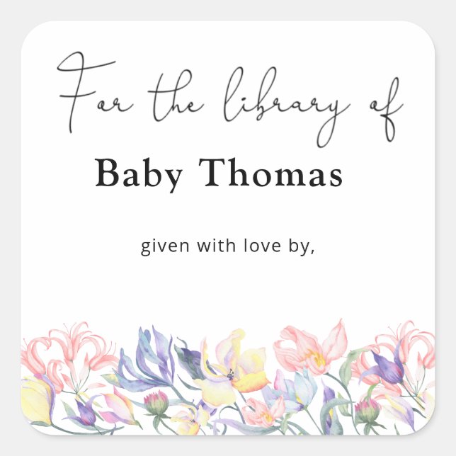 Wildflowers- Baby Shower bookplate, books for baby Square Sticker (Front)