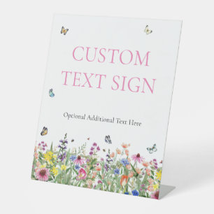 Wildflowers & Butterflies Custom Text Pedestal Sign