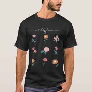 Wildflowers Garden Flower Nature Plants Peaceful T-Shirt