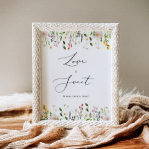 Wildflowers Love is sweet take a treat Poster