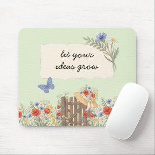 Wildflowers Motivational Quote Sage Green Mouse Pad