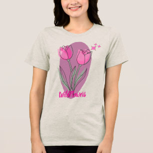 Wildflowers T-shirt Design ADVcreators Article 21 Tri-Blend Shirt