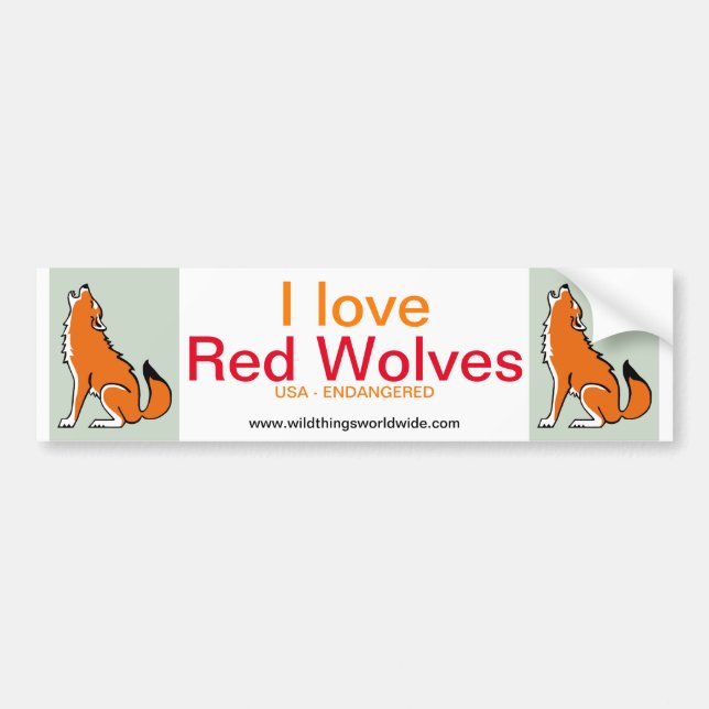 Wildlife - I love Red WOLVES -Animal lover -Nature Bumper Sticker (Front)