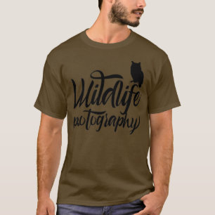 Wildlife photographer (2) T-Shirt