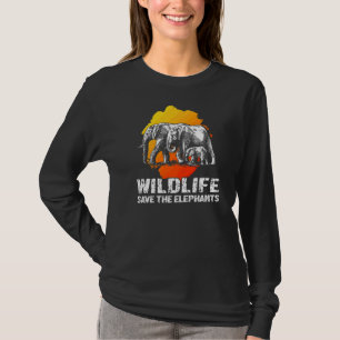 Wildlife Save The Elephants Wilderness Safari Afri T-Shirt
