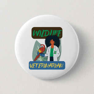 Wildlife Veterinarian – Exotic Animal Vet Design 6 Cm Round Badge