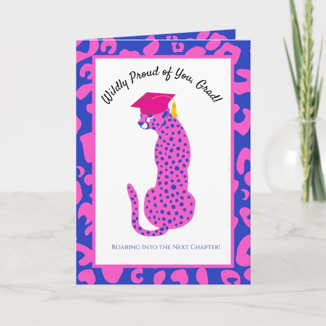 Wildly proud Next Chapter Pink Leopard Graduation  Card (Front)