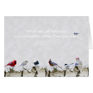 Wildness:a civilisation other than our own~Thoreau