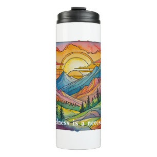 Wildness is a necessity save our public lands thermal tumbler