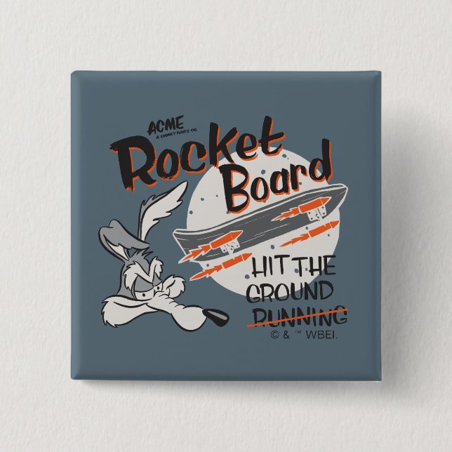 WILE E. COYOTE™ ACME Rocket Board 15 Cm Square Badge (Front)