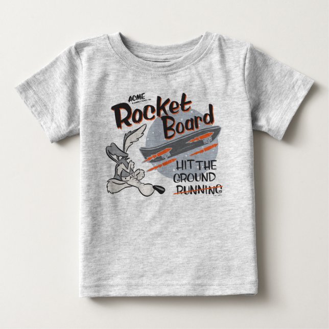 WILE E. COYOTE™ ACME Rocket Board Baby T-Shirt (Front)