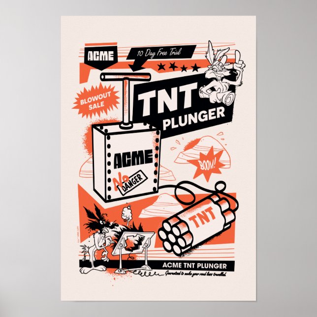 WILE E. COYOTE™ | ACME TNT Dynamite Plunger Poster (Front)