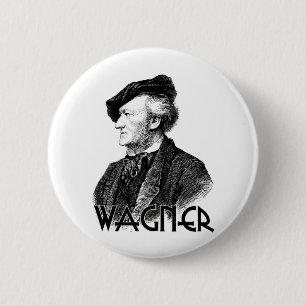 Wilhelm Richard Wagner 6 Cm Round Badge