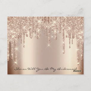Will Bridesmaid Rose Glitter Drips Spark Wedding Postcard
