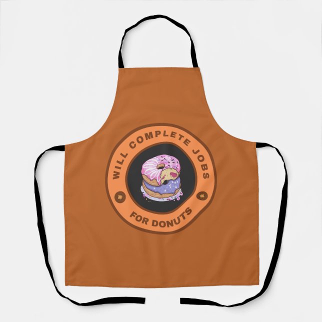 Will complete jobs for donuts apron (Front)