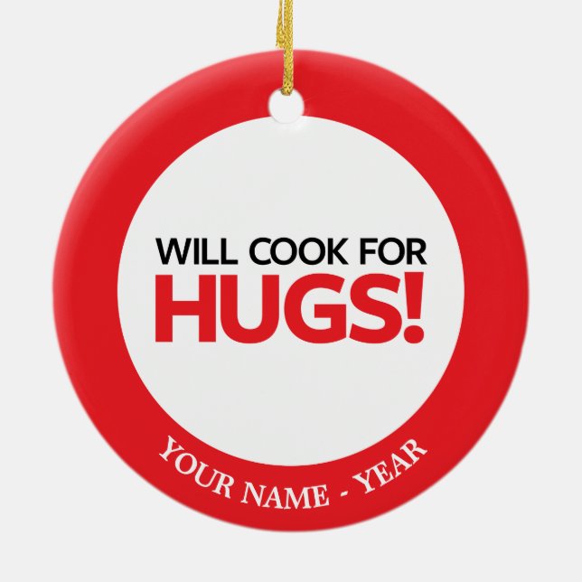 Will Cook for Hugs Ceramic Tree Decoration (Back)