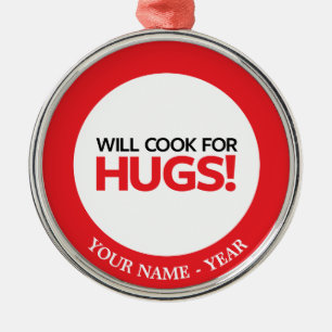 Will Cook for Hugs Metal Tree Decoration
