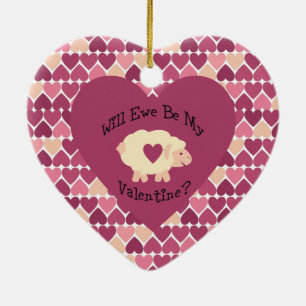 Will Ewe Be My Valentine? Heart background Ceramic Tree Decoration