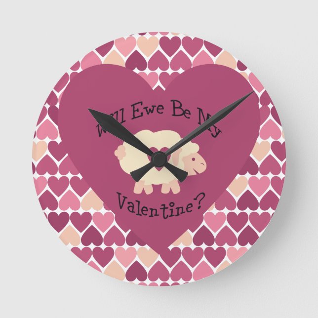Will Ewe Be My Valentine? Heart background Round Clock (Front)