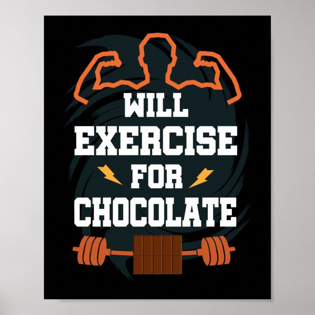 Will Exercise For Chocolate Funny Gym Workout Poster (Front)