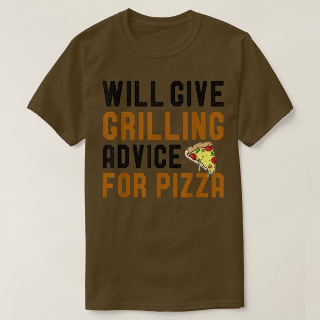 Will Give Grilling Advice For Pizza Funny BBQ Barb T-Shirt (Design Front)