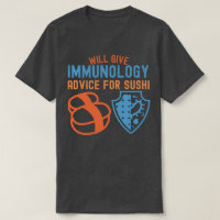 Will Give Immunology Advice for Sushi