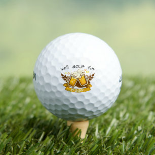 Will GOLF for beer   customisable Balls