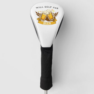 Will GOLF for BEER   Personalised  Head Cover