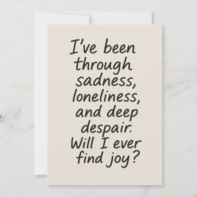Will I Ever Find Joy? – Minimalist Emotional Quote Invitation (Front)
