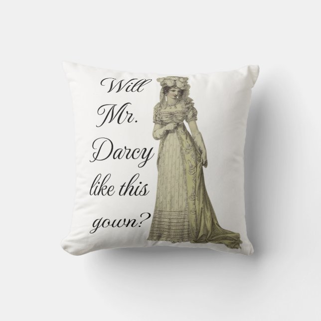 Will Mr. Darcy... Cushion (Front)