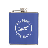 Will Paddle For Tacos