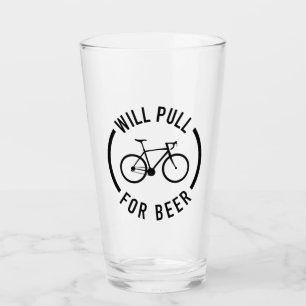 Will Pull For Beer Cycling Glass
