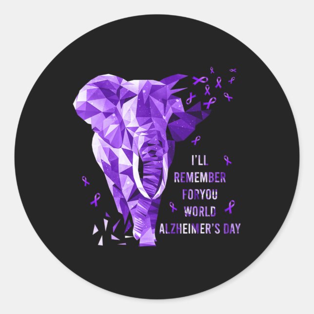Will Remember For You World Alzheimerheimer Awaren Classic Round Sticker (Front)