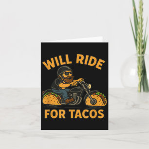 Will Ride For Tacos Funny Cycling Taco Lovers Gift Card