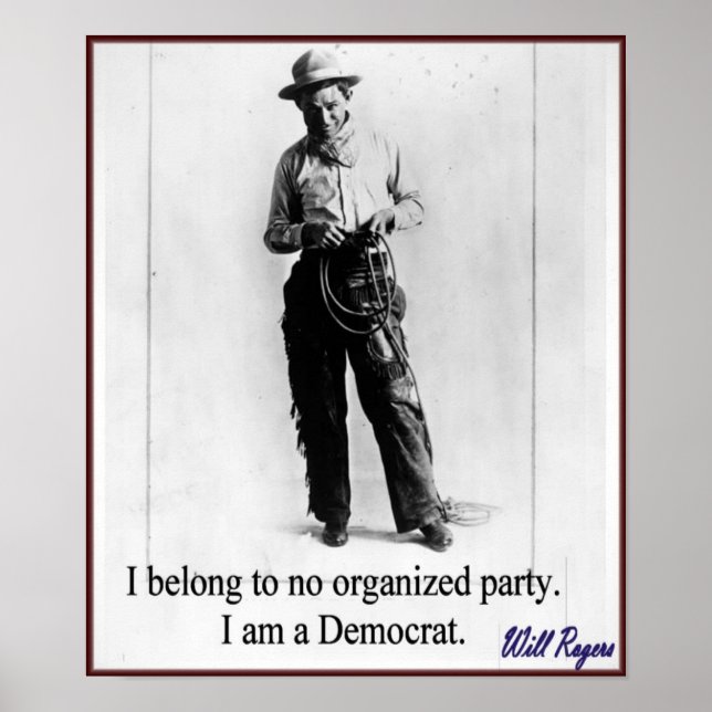 "Will Rogers - Democrat" Poster (Front)